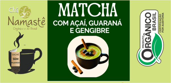 Soneto Energia - Matchá Solúvel - Namastê Orgânico - Imagem 6