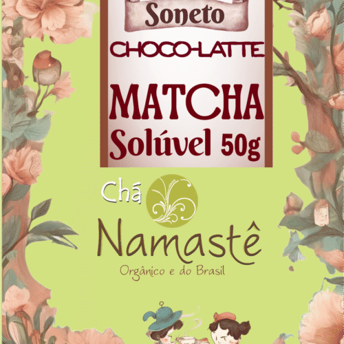 Soneto Choco-latte - Matchá Solúvel - Namastê Orgânico